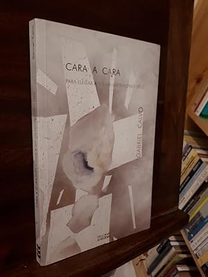 Imagen del vendedor de Cara a cara a la venta por Libros Antuano