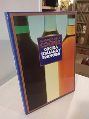 Imagen del vendedor de El mundo de la cocina - Cocina Italiana y Francesa a la venta por Libros Antuano