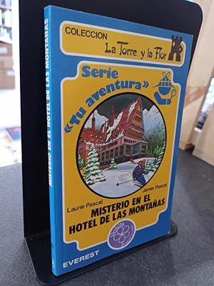 Imagen del vendedor de Misterio en el hotel de las montaas - Serie Tu aventura a la venta por Libros Antuano