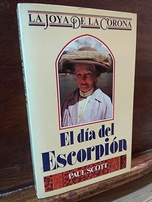 Imagen del vendedor de La joya de la corona II - El da del escorpin a la venta por Libros Antuano