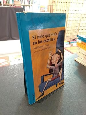 Seller image for El nio que viva en las estrellas for sale by Libros Antuano