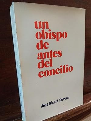 Imagen del vendedor de Un obispo de antes del concilio a la venta por Libros Antuano