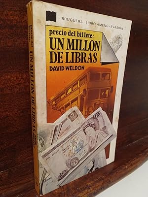 Seller image for Precio del billete: Un mill�n de libras for sale by Libros Antu�ano