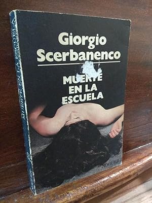 Seller image for Muerte en la escuela for sale by Libros Antuano