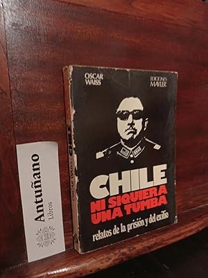 Bild des Verkufers fr Chile ni siquiera una tumba zum Verkauf von Libros Antuano