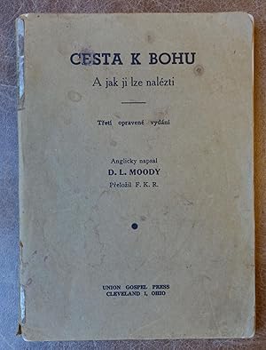 Cesta K Bohu: A Jak Ji Lze Nalezti