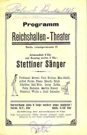 Programm Reichshallen - Theater, Berlin, Leipziger Straße 77. Programm der Stettiner Sänger (Ferd...