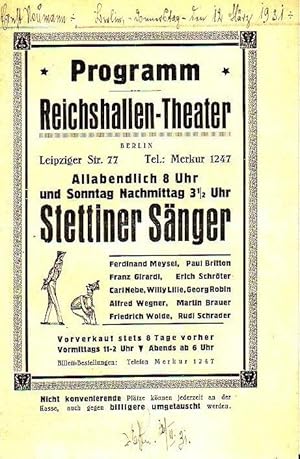 Programm Reichshallen - Theater, Berlin, Leipziger Straße 77. Programm der Stettiner Sänger (Ferd...