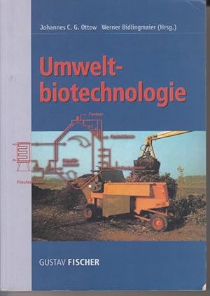 Seller image for Umweltbiotechnologie. for sale by Antiquariat Carl Wegner