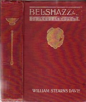 Belshazzar: A Tale of the Fall of Babylon