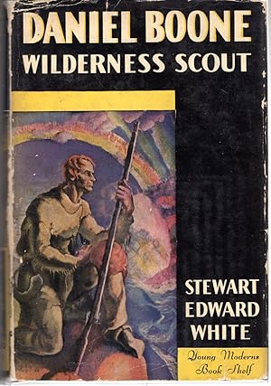 Seller image for Daniel Boone: Wilderness Scout for sale by Dorley House Books, Inc.