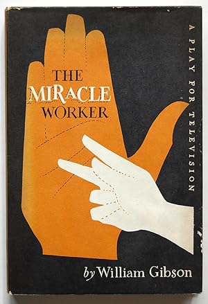 Seller image for The Miracle Worker: A Play for Television for sale by North Star Rare Books & Manuscripts