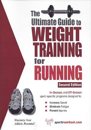 Imagen del vendedor de Ultimate Guide to Weight Training for Running a la venta por Storbeck's