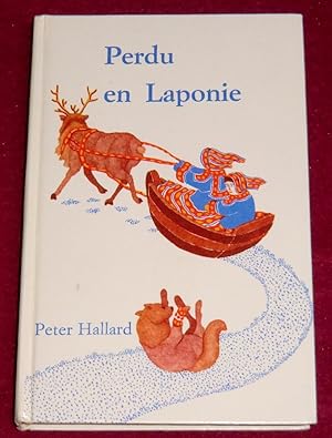 Seller image for PERDU EN LAPONIE for sale by LE BOUQUINISTE