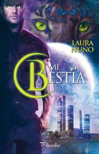 Seller image for MI BESTIA for sale by KALAMO LIBROS, S.L.
