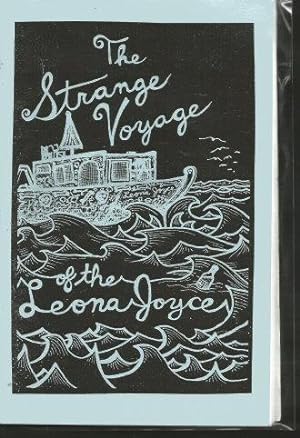 Seller image for THE STRANGE VOYAGE OF THE LEONA JOYCE for sale by Grandmahawk's Eyrie