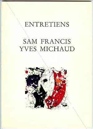 Bild des Verkufers fr Sam FRANCIS / Yves Michaud. Entretiens. zum Verkauf von Librairie-Galerie Dorbes Tobeart