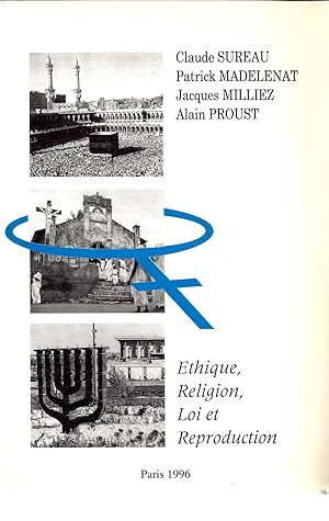 ETHIQUE, RELIGION, DROIT ET REPRODUCTION