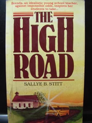 Seller image for THE HIGH ROAD for sale by The Book Abyss