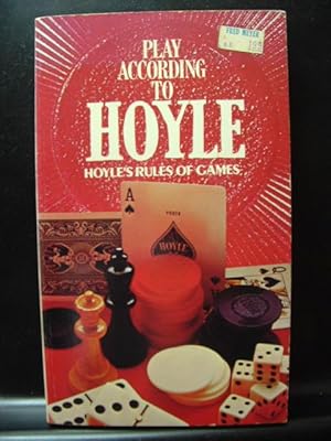 PLAY ACCORDING TO HOYLE