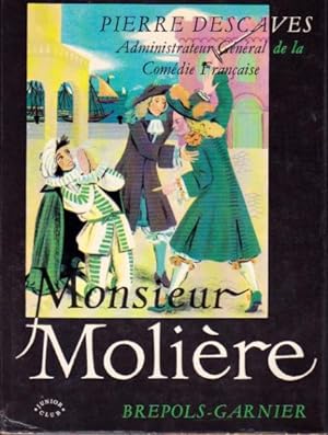 Image du vendeur pour Monsieur Molire mis en vente par L'ivre d'Histoires