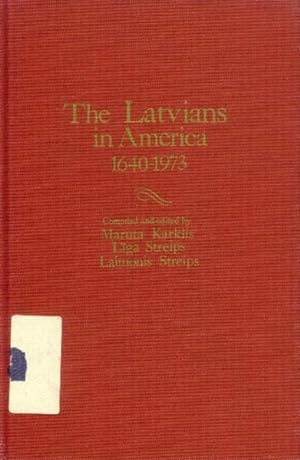 Imagen del vendedor de The Latvians in America 1640-1973: A Chronology and Fact Book a la venta por Paperback Recycler