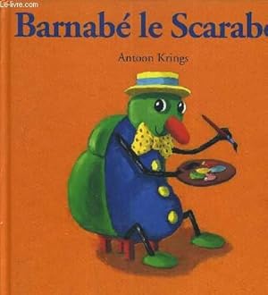 Seller image for BARNABE LE SCARABEE. for sale by Le-Livre