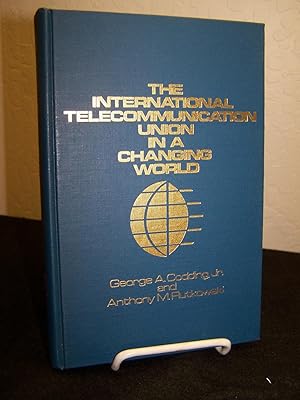 Seller image for The International Telecommunication Union in a Changing World. for sale by Zephyr Books