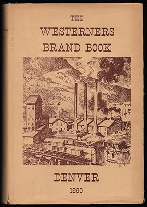 Imagen del vendedor de 1960 Brand Book of the Denver Posse of The Westerners a la venta por James & Mary Laurie, Booksellers A.B.A.A