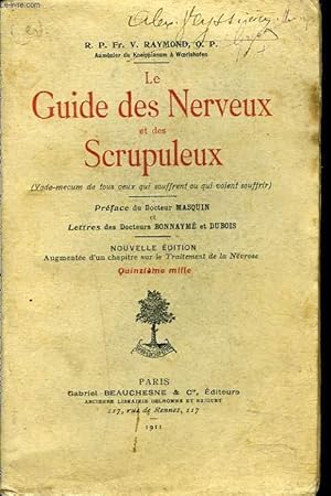 Seller image for LE GUIDE DES NERVEUX ET DES SCRUPULEUX. (VADE MECUM DE TOUS CEUX QUI SOUFFRENT ET QUI VOIENT SOUFFRIR). for sale by Le-Livre