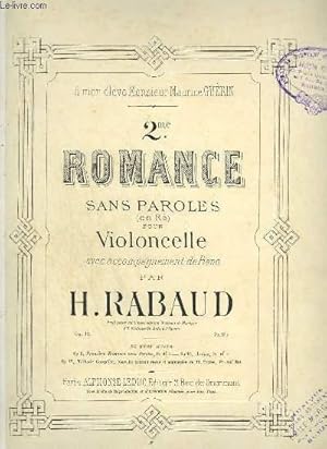 Imagen del vendedor de 2 ROMANCE SANS PAROLES EN RE POUR VIOLONCELLE AVEC ACCOMPAGNEMENT DE PIANO. a la venta por Le-Livre