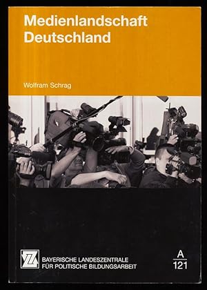 Imagen del vendedor de Medienlandschaft Deutschland. Bayerische Landeszentrale fr Politische Bildungsarbeit, A121 a la venta por Antiquariat Peda