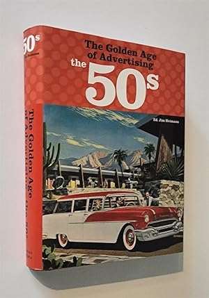 Seller image for The Golden Age of Advertising The 50's for sale by Time Traveler Books