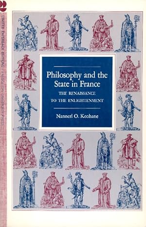 Bild des Verkufers fr Philosophy and the State in France: The Renaissance to the Enlightenment zum Verkauf von The Haunted Bookshop, LLC