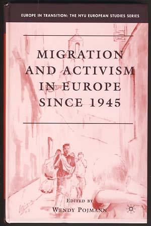 Bild des Verkufers fr Migration and Activism in Europe since 1945 zum Verkauf von Parigi Books, Vintage and Rare