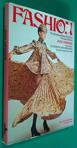 Seller image for Fashion: The Changing Shape of Fashion Through the Years. for sale by Banfield House Booksellers