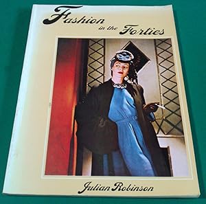 Seller image for Fashion In The Forties. for sale by Banfield House Booksellers