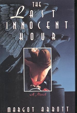The Last Innocent Hour : a novel.