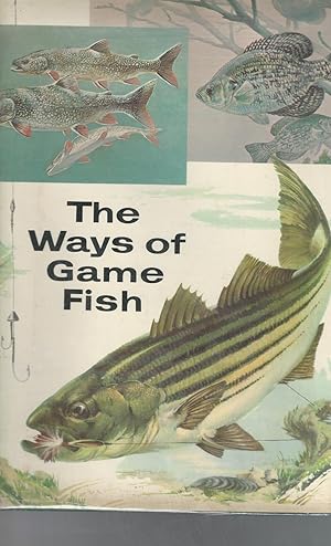 Immagine del venditore per The Ways of Game Fish venduto da Dorley House Books, Inc.