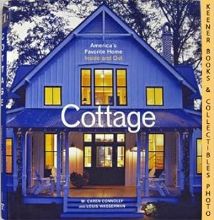 Bild des Verkufers fr Cottage : America's Favorite Home Inside And Out zum Verkauf von Keener Books (Member IOBA)