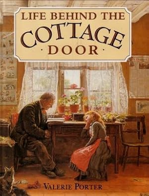 Life Behind the Cottage Door