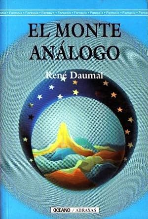 El Monte Análogo. Novela de aventuras alpinas no euclidianas y simbólicamente auténticas