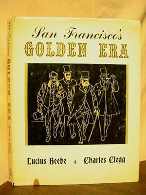 Seller image for SAN FRANCISCO'S GOLDEN ERA: A PICTURE STORY OF SAN FRANCISCO BEFORE THE FIRE for sale by Robert Gavora, Fine & Rare Books, ABAA