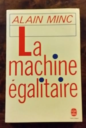 Seller image for LA MACHINE EGALITAIRE for sale by AHA BOOKS