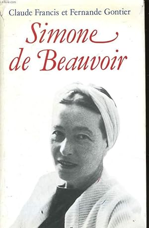 Bild des Verkufers fr SIMONE DE BEAUVOIR zum Verkauf von Le-Livre