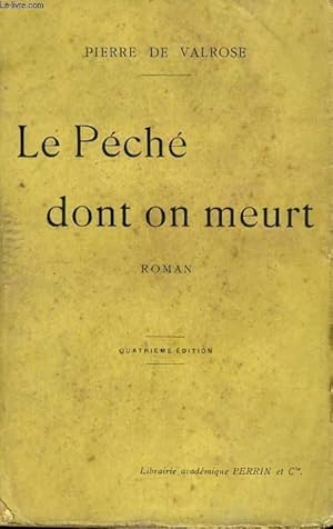 Seller image for LE PECHE DONT ON MEURT for sale by Le-Livre