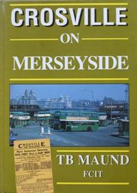 Seller image for CROSVILLE ON MERSEYSIDE for sale by Martin Bott Bookdealers Ltd