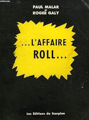 Seller image for L'AFFAIRE ROLL for sale by Le-Livre