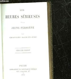 Bild des Verkufers fr LES HEURES SERIEUSES D'UNE JEUNE PERSONNE zum Verkauf von Le-Livre