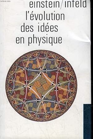 Seller image for L'EVOLUTION DES IDEES EN PHYSIQUE for sale by Le-Livre